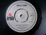 UNCLE SAM Oh Pretty Woman UK 7" 45