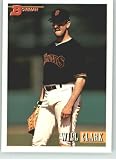 1993 Bowman #252 Will Clark - San Francisco Giants (Baseball Cards)