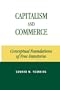 Capitalism and Commerce: Conceptual Foundations of Free Enterprise