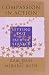 Compassion in Action: Setting Out on the Path of Service by Ram Dass