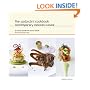 The �Salpic�n! Cookbook: Contemporary Mexican Cuisine