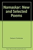 Namaskar : new and selected poems