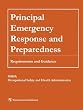 Principal Emergency Response and Preparedness: Requirements and Guidance Principal Emergency Response and Preparedness: Requirements and Guidance