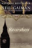 Neverwhere: A Novel (Paperback) by Neil Gaiman Neverwhere: A Novel (Paperback) by Neil Gaiman