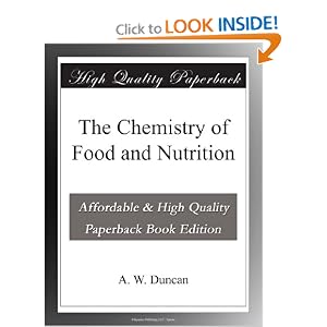 The Chemistry of Food and Nutrition