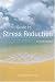 Guide to Stress Reduction