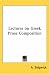 Search : Lectures On Greek Prose Composition