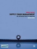 Supply chain management : an introduction to logistics
