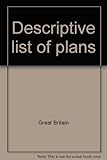Descriptive list of plans. Vol. 4