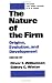 The Nature of the Firm: Origins, Evolution, and Development