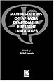 Manifestations of Aphasia Symptoms in Different Languages