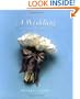 Planning a Wedding to Remember: The Perfect Wedding Planner, Sixth Edition