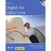 English for Cabin Crew English. Students' Book: English for Flight Attendants
