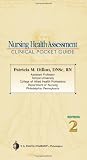 Nursing Health Assessment: Clinical Pocket Guide