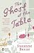 The
Ghost
at
the
Table