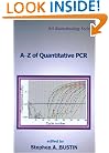 A-Z of Quantitative PCR (IUL Biotechnology, No. 5)