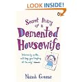 Secret Diary of a Demented Housewife