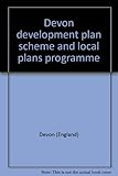 Devon development plan scheme and local plans programme