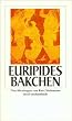 Bakchen (insel taschenbuch)