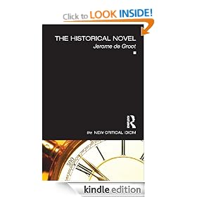 The Historical Novel (The New Critical Idiom)