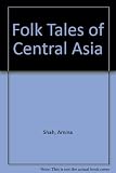 Folk tales of Central Asia