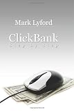 ClickBank Step by Step: Earn Money from ClickBank Today (Volume 1)
