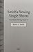 Non-Adhesive Binding, Vol. 4: Smith's Sewing Single Sheets