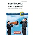 Pocket Business - Training: Beschwerdemanagement: Unzufriedene Kunden als Chance