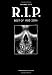 R.I.P.: Best of 1985-2004