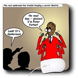  Rich Diesslins Funny General - Editorial Cartoons - Issues of the Real Spiderman - Secret Identity - Mouse Pads
