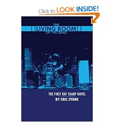The Living Room of the Dead (Ray Sharp Novels)