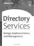 Review Digital Press  / Directory Services: Design, Implementation and Management