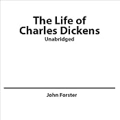 The Life of Charles Dickens | [John Forster]