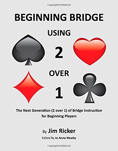 Beginning Bridge Using 2 Over 1