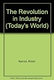The revolution in industry