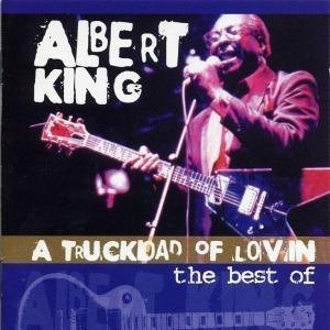 Albert King - Truckload of Lovin