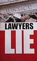 Lawyers Lie