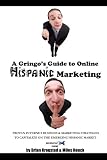 A Gringo's Guide to Online Hispanic Marketing