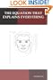 The Equation That Explains Everything