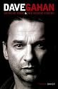 Dave Gahan: Depeche Mode & The Second Coming