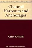 Channel harbours and anchorages
