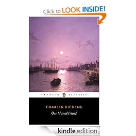 Our Mutual Friend (Penguin Classics)