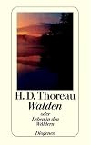 Walden: oder Leben in den W�ldern