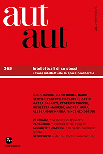 Aut Aut 365 (Italian Edition)