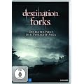 Destination Forks - Die echte Welt der Twilight Saga