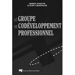 Le groupe de codeveloppement professionnel