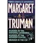 Margaret Truman: Three Complete Mysteries