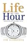 Life By The Hour