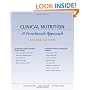 Clinical Nutrition: A Functional Approach