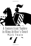 A Connecticut Yankee in King Arthur's Court